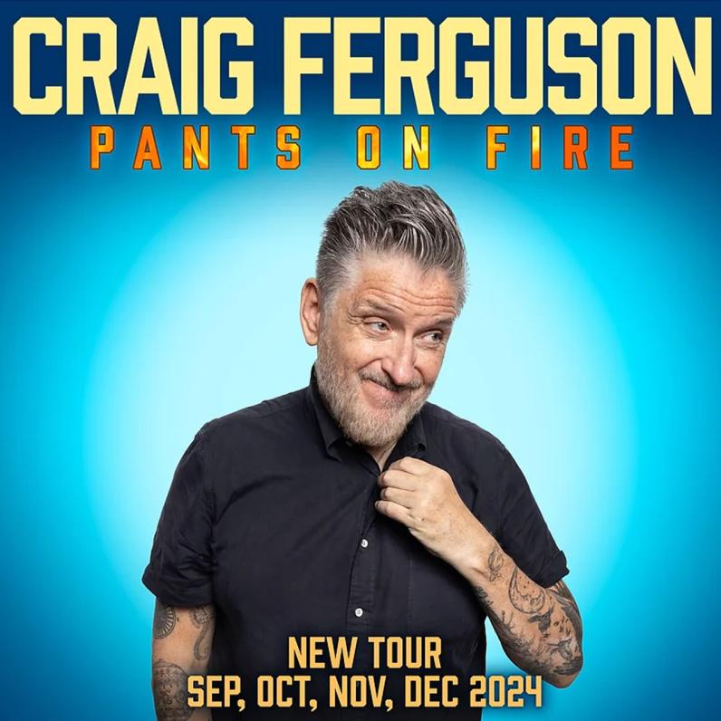 Craig Ferguson Pants on Fire Tour