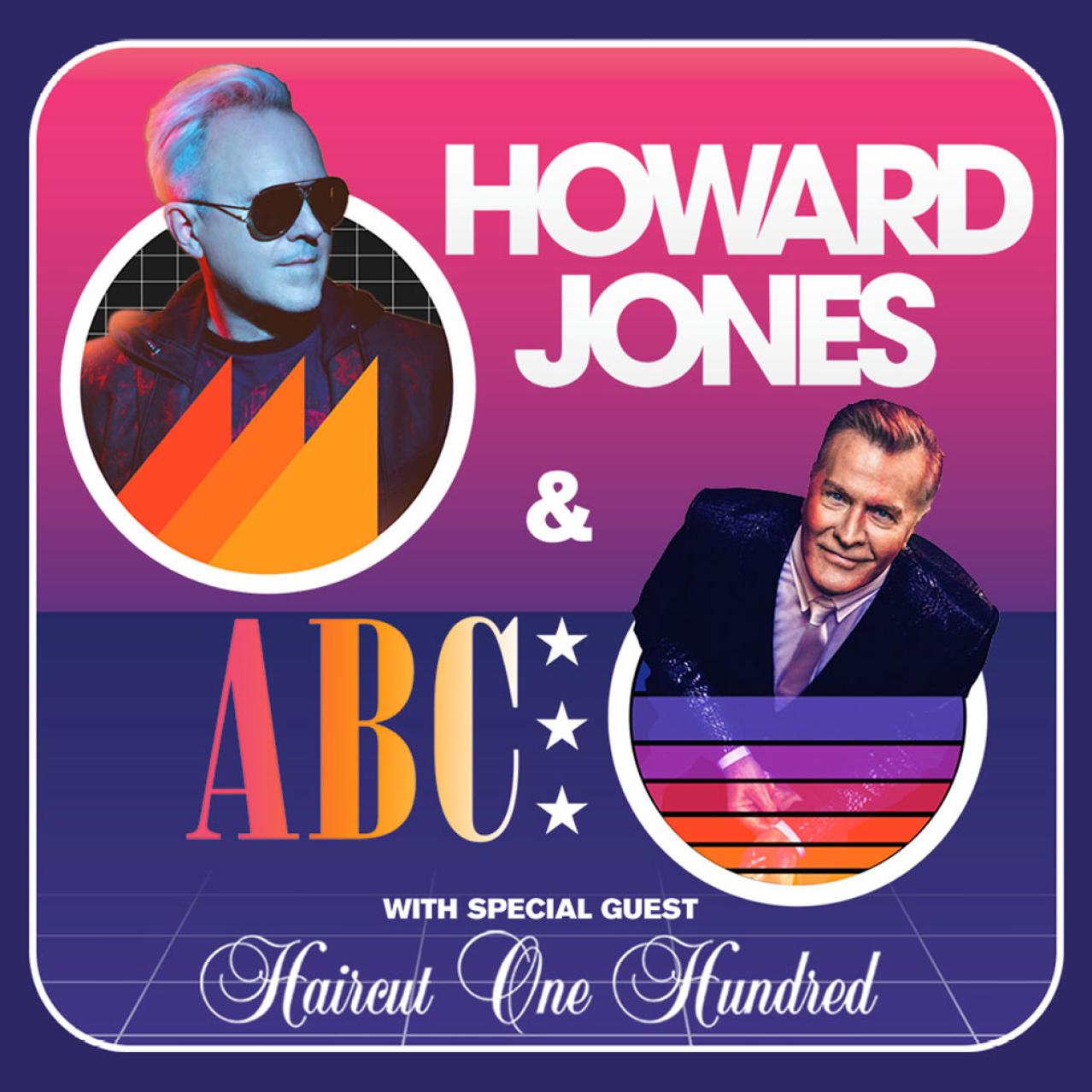 Howard Jones & ABC with Haircut One Hundred