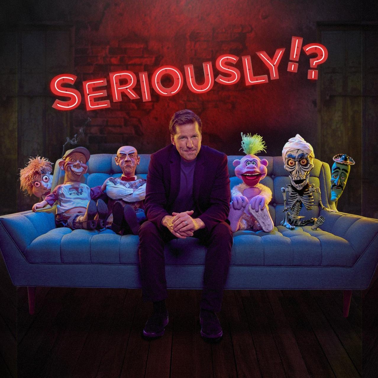 Jeff dunham seriously tour