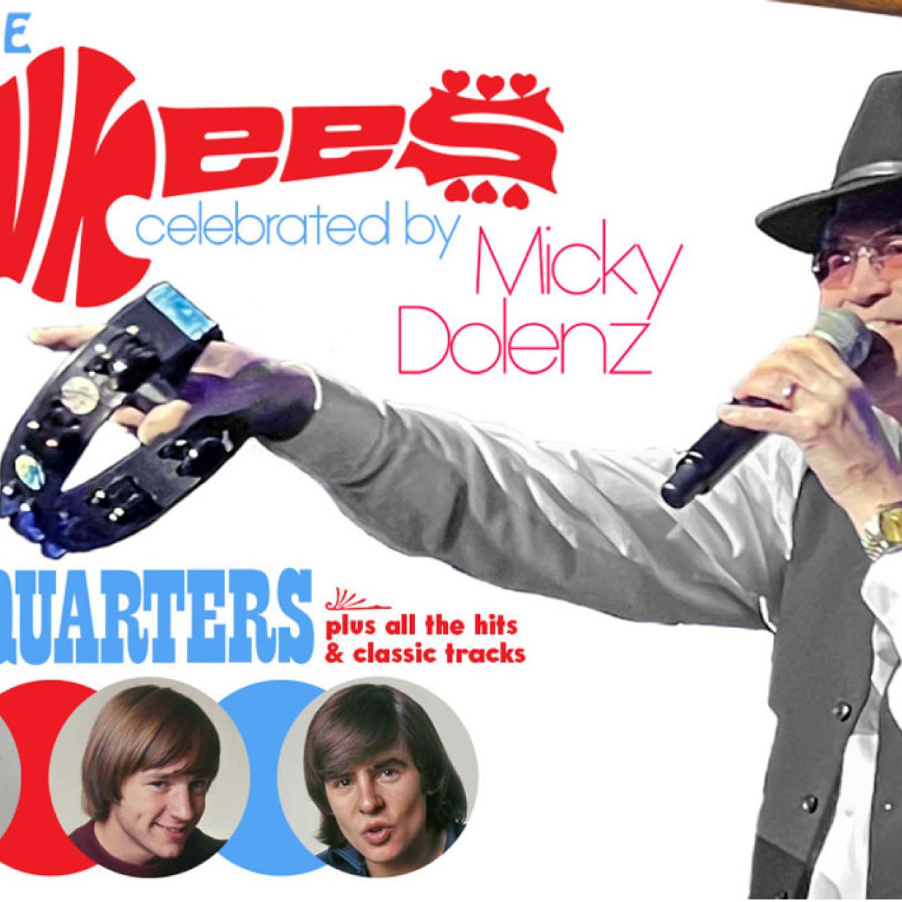 The Monkees Celebrated by Micky Dolenz | Clifton Hill, Niagara Falls